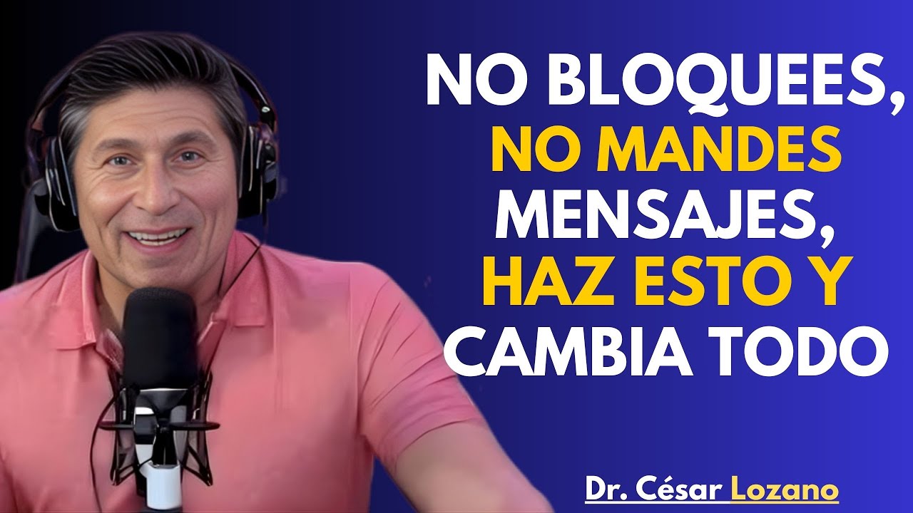 ✨ Aprende a Cómo Tratar a QUIÉN te HIZO DAÑO | Cesar Lozano ✨