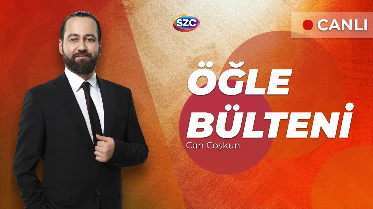 #CANLI Öğle Bülteni | Can Coşkun