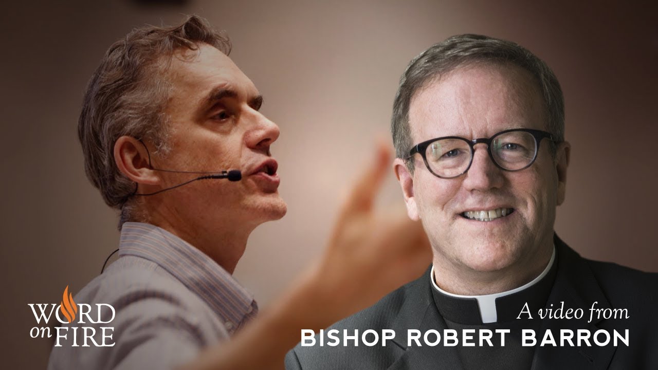 Bishop Barron on the Jordan Peterson Phenomenon