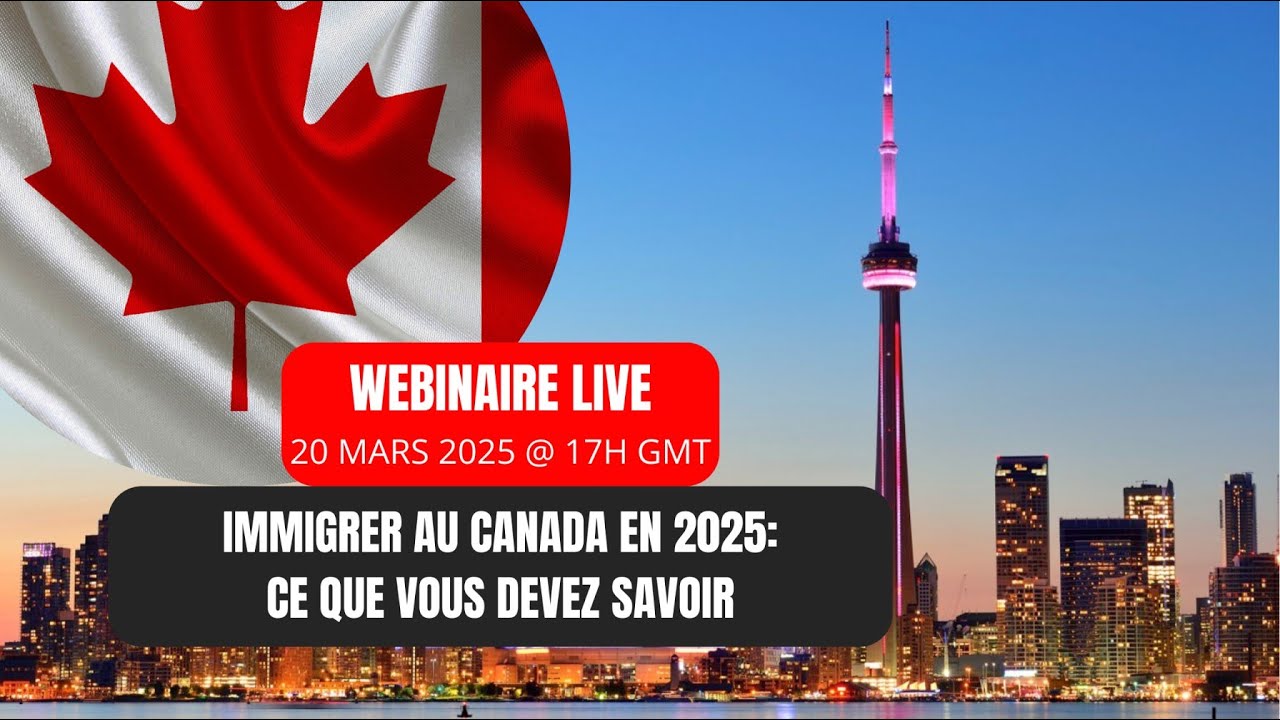 Immigrer au Canada en 2025 : Ce que vous devez savoir