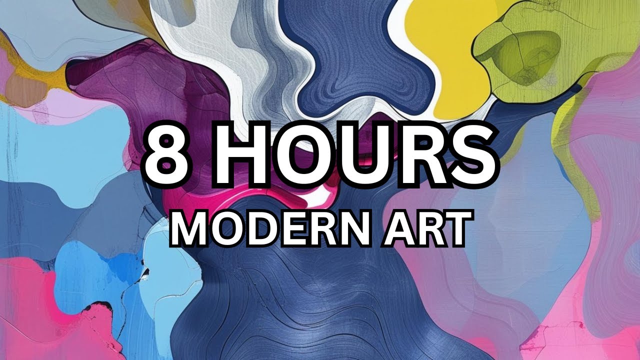 8 Hours of Modern Abstract Art &ndash; Ambient TV Gallery