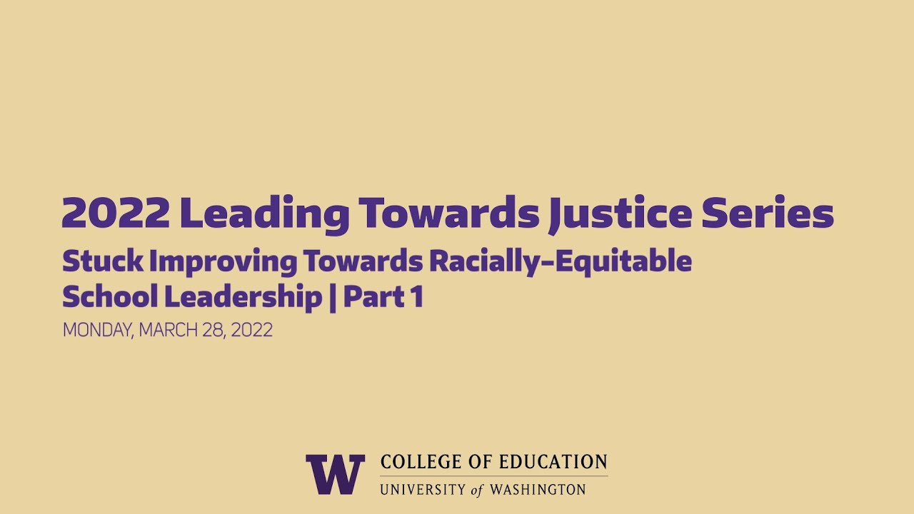 Stuck Improving towards Racially-Equitable School Leadership | Part 1