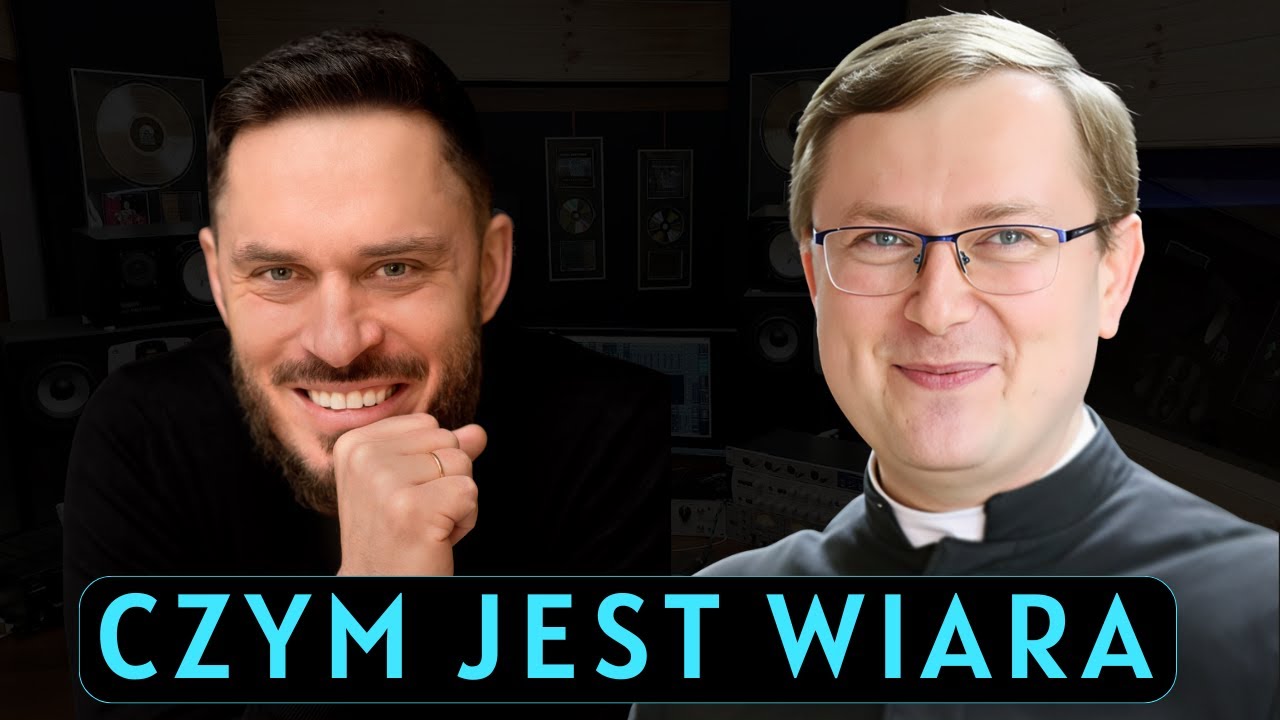 Ks. Bańka: WIARA Katolicka - czym jest, a czym NIE jest