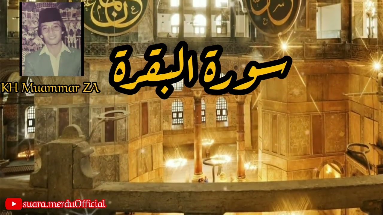 MASYA ALLAH! Suara Emas KH. Muammar ZA Membacakan Surah Al-Baqarah Bikin Hati Bergetar #qori#quran 