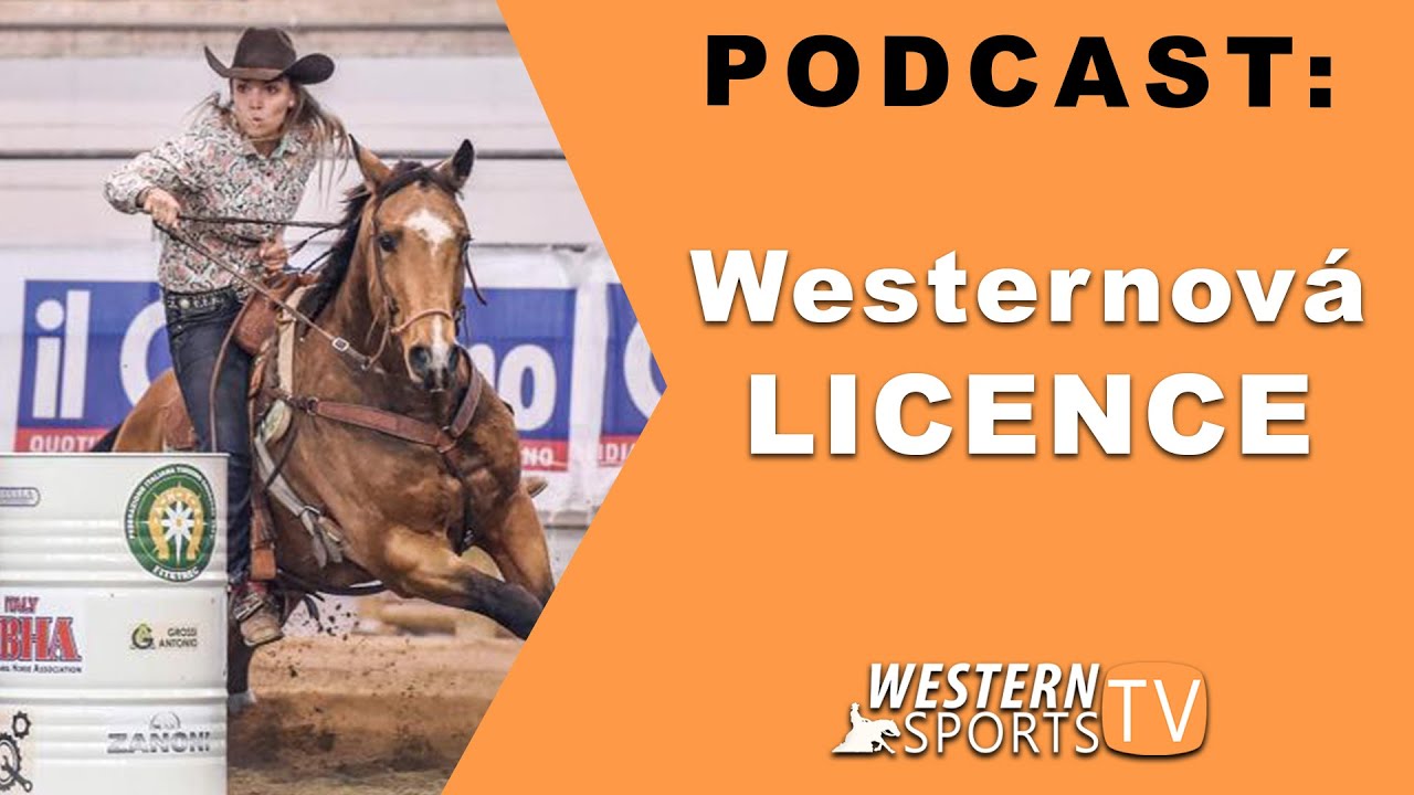 Potřebuju westernovou licenci?