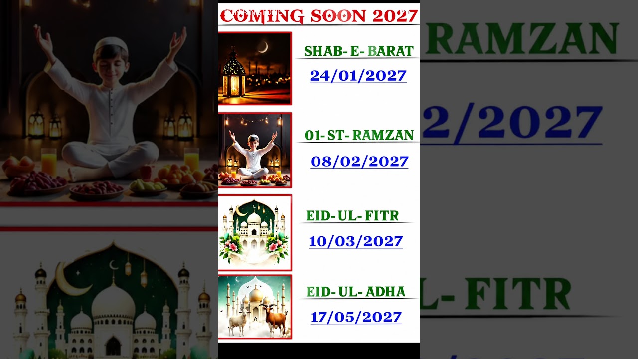 Islamic Calendar | Shab-e-Barat, 1st Ramzan, Eid-ul-Fitr & Eid-ul-Adha Dates | Coming Soon 2027