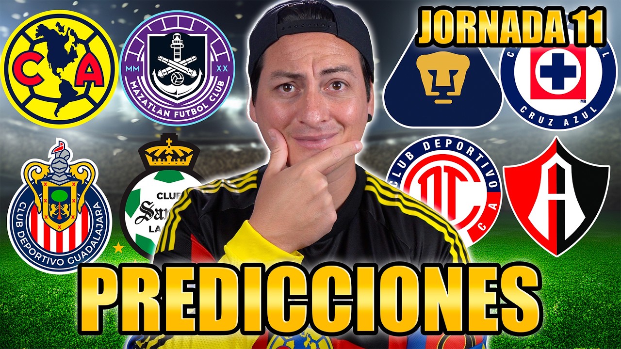 MIS PREDICCIONES DE LA JORNADA 11 LIGAMX