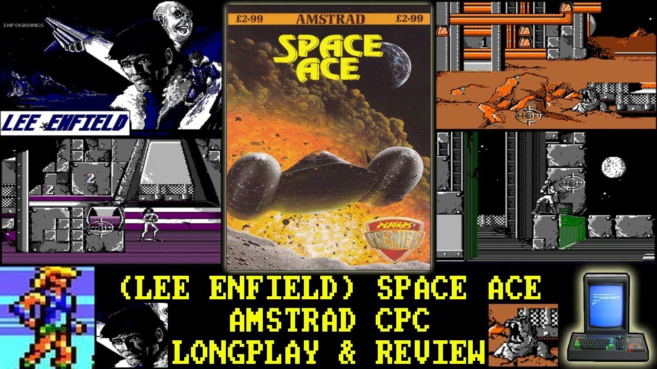 [AMSTRAD CPC] (Lee Enfield) Space Ace - Longplay & Review (aka 