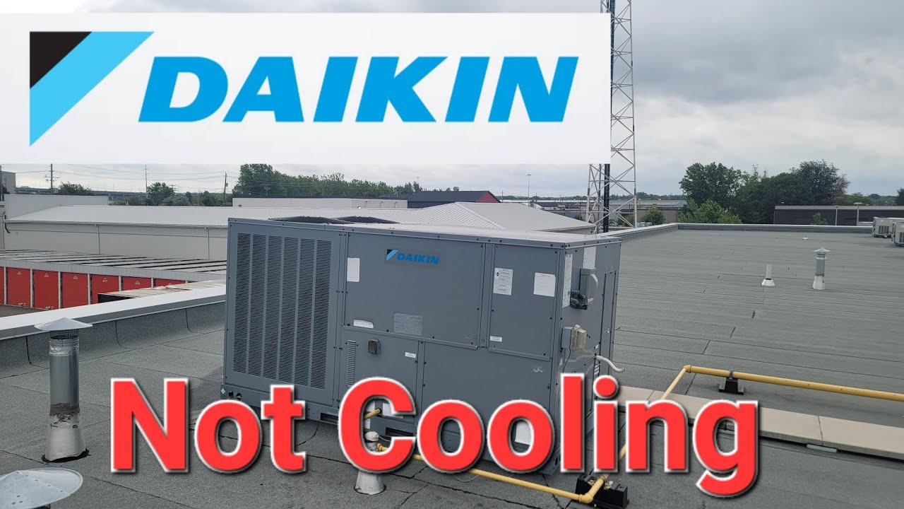 Daikin RTU not cooling 