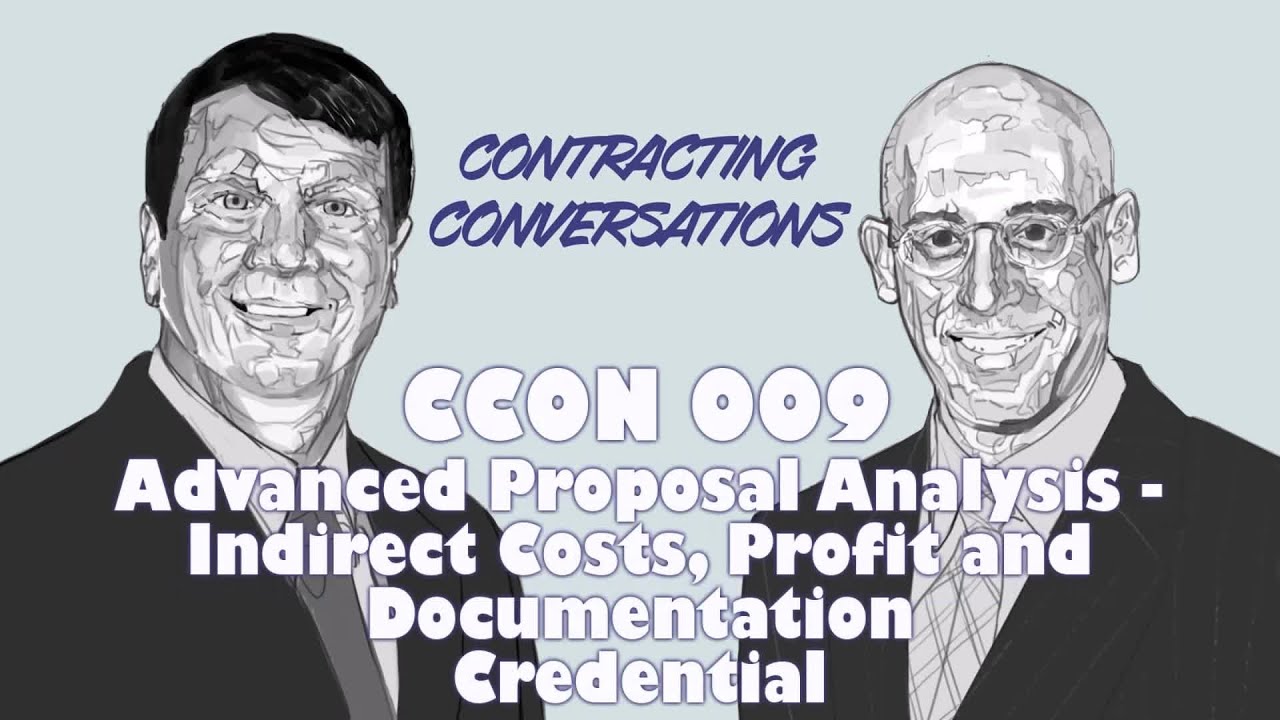 CCON 009 - Advanced Proposal Analysis - Indirect Costs, Profit and Documentation Credential