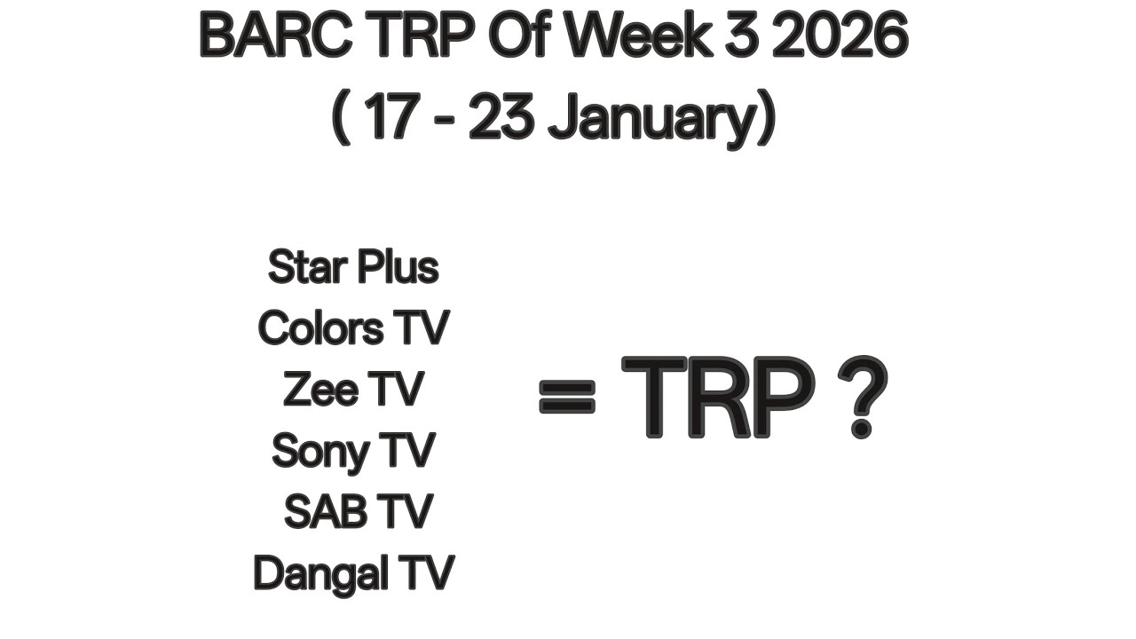 TRP Of Week 3 2026 ( 17 - 23 January)