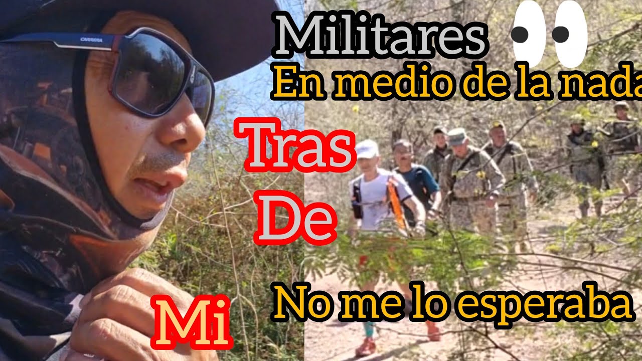 Soldados buscando malandros me interrogan en sendero en medio de la nada 