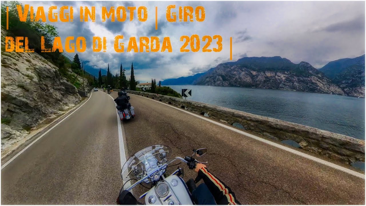 | Viaggi in moto | Giro del Lago di Garda 2023 | | Motorcycle trips | Tour of Lake Garda 2023