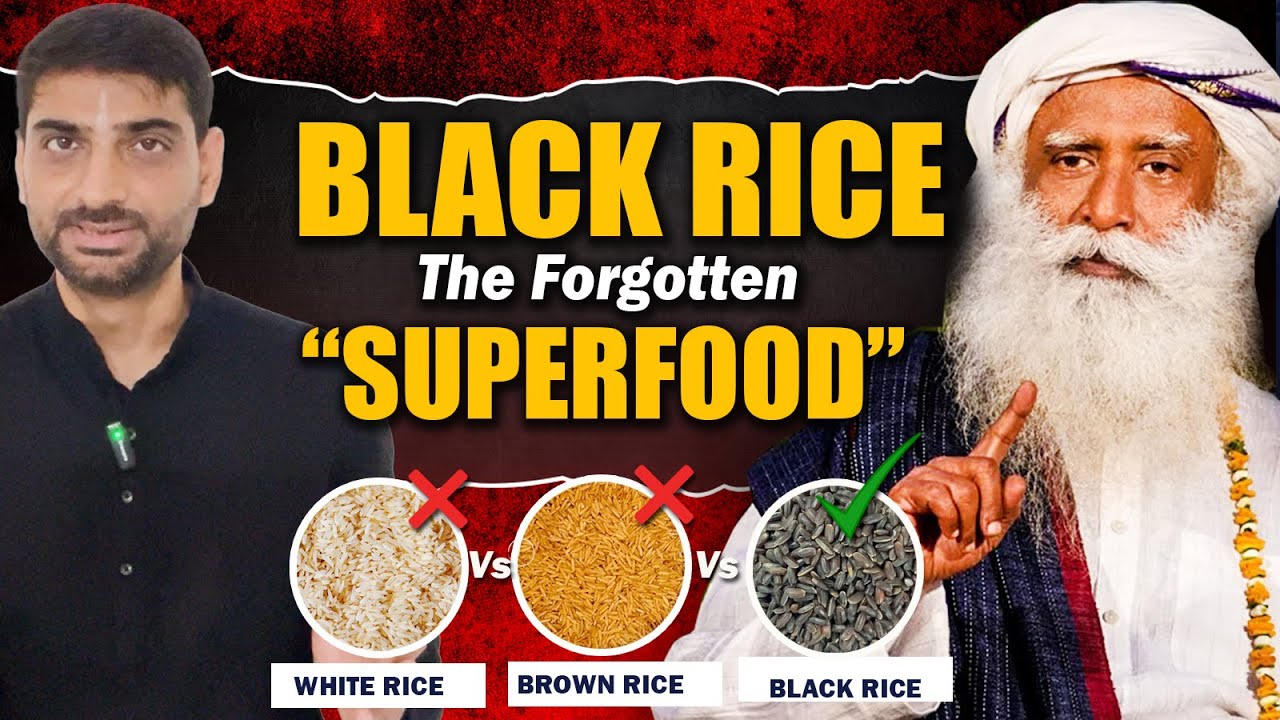 ✅Start Eating This! BLACK RICE The Ancient SUPERFOOD You’ve Been Ignoring! | Sadhguru