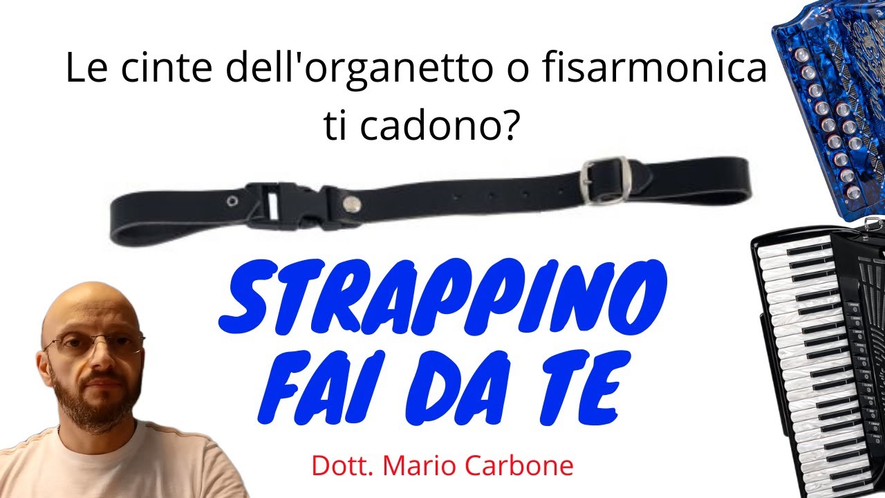 Tutorial come costruire uno strappino - Cinta per organetto e fisarmonica. Cinte che cadono