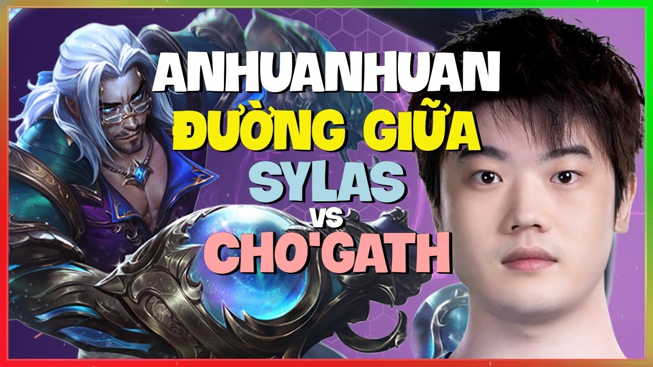 AnHuanHuan phô diễn combo ảo diệu với Sylas tại rank Cao Thủ Trung Quốc Vietsub
