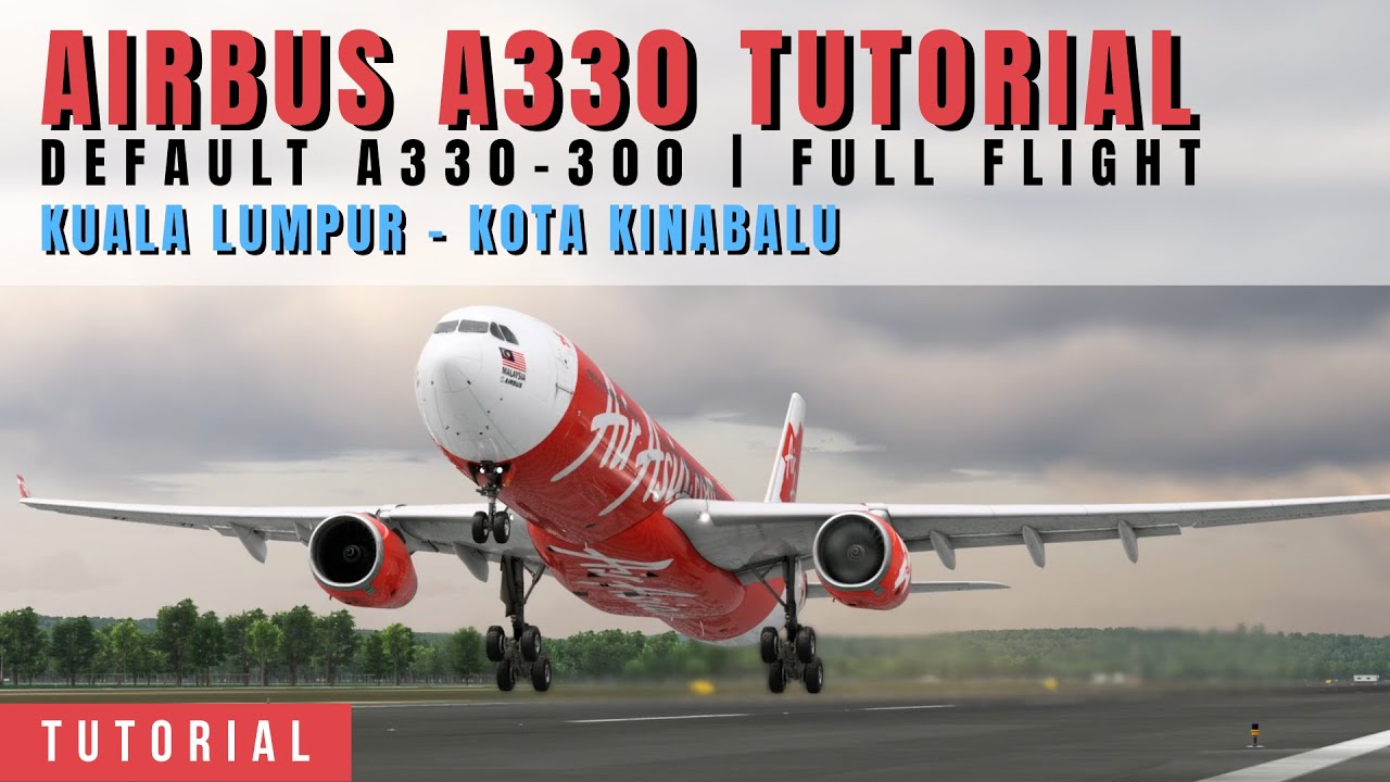 Полное руководство по полёту на Airbus A330-300 | X-Plane 12 | X-Plane Mobile