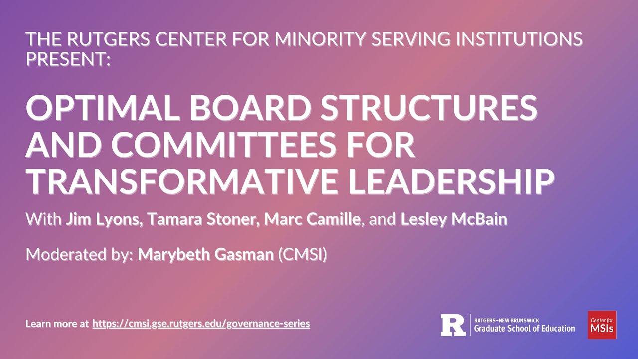 Optimal Board Structures and Committees for Transformative Leadership