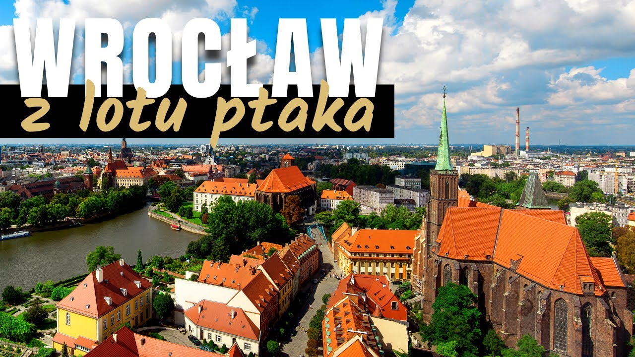 Miasto WROCŁAW z lotu ptaka / Polska z drona