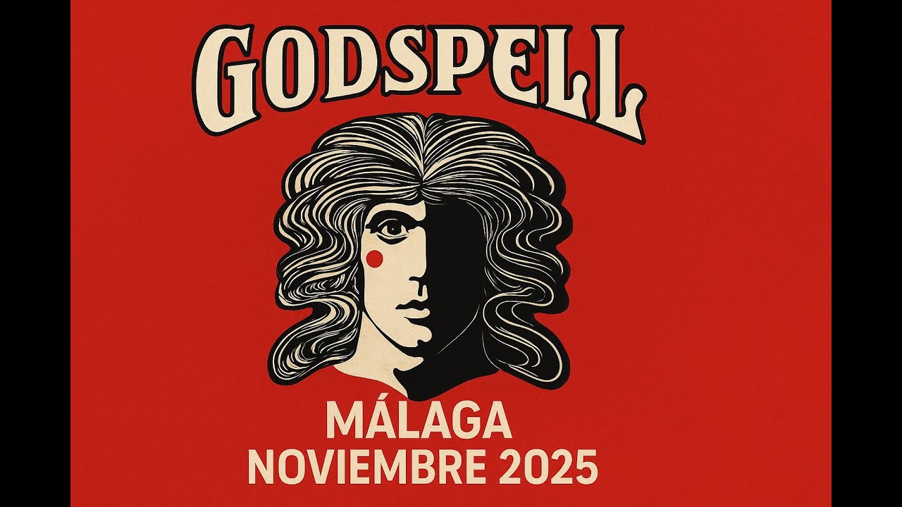GODSPELL MALAGA NOVIEMBRE 2025 CLIP