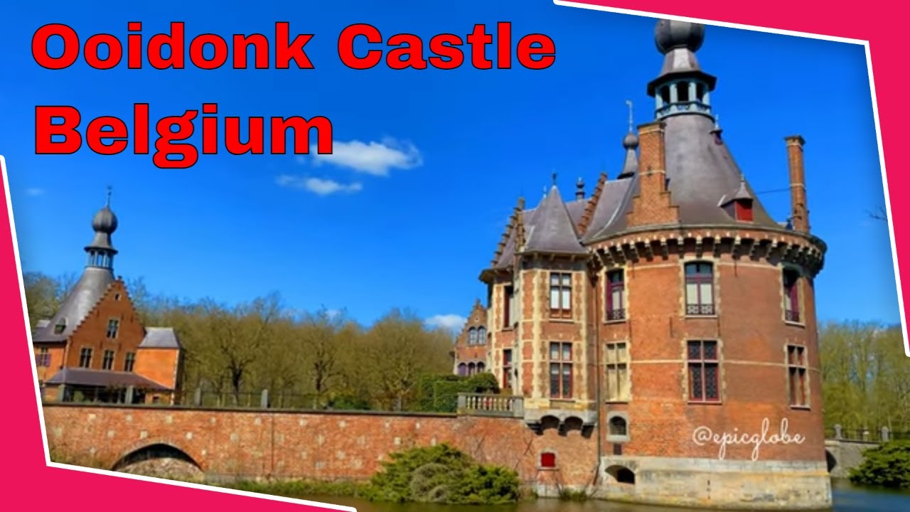 Ooidonk - Ghent - Belgium - Ooidonk Castle 4k