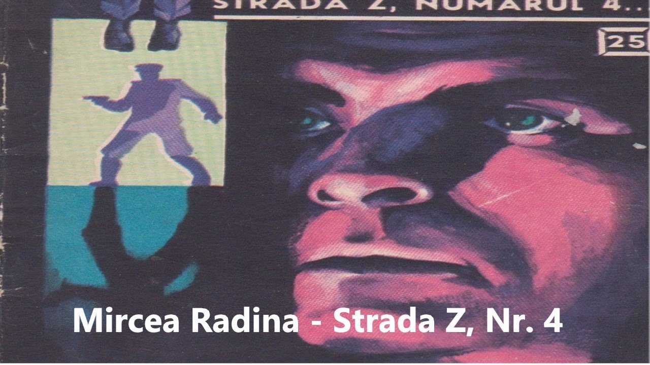 Mircea Radina - Strada Z#cartiaudio #cartiromanesti#cartipolitiste