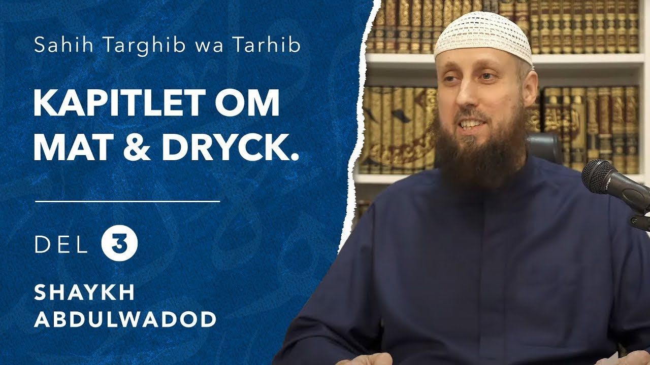 Kapitlet om mat och dryck | del 3 av 3