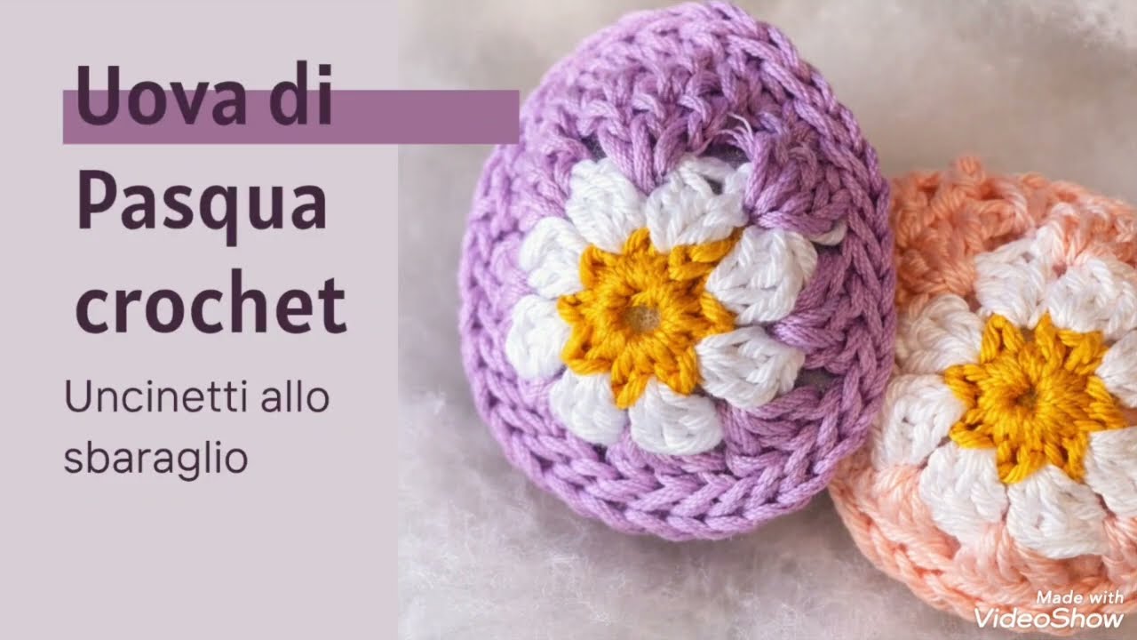  Uova di Pasqua crochet 