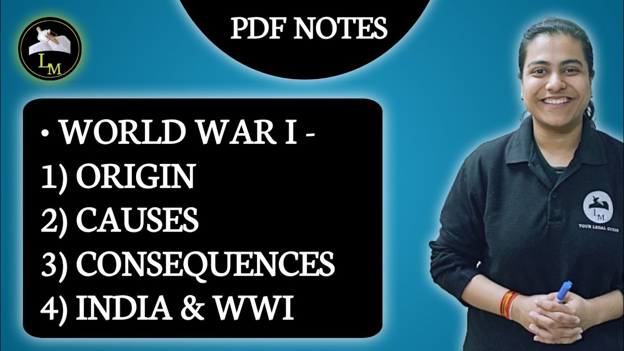 Causes and Consequences of World War 1