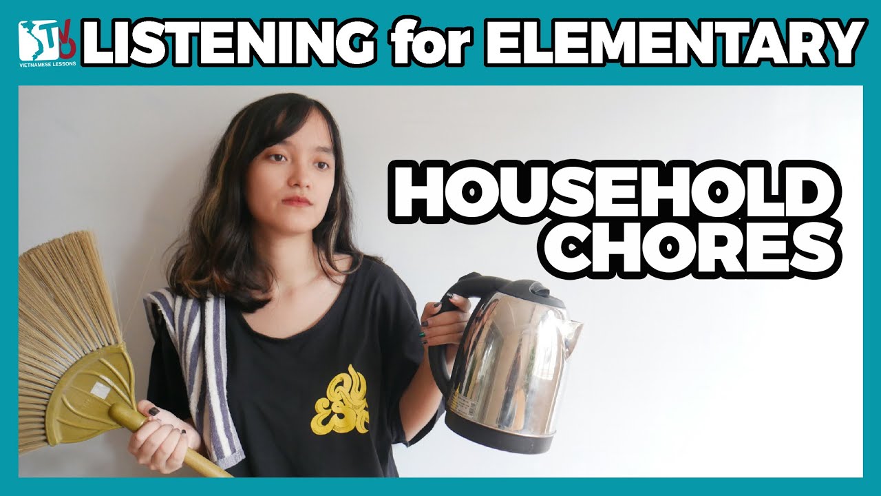 Household chores | Listening for Elementary | Learn Vietnamese with TVO