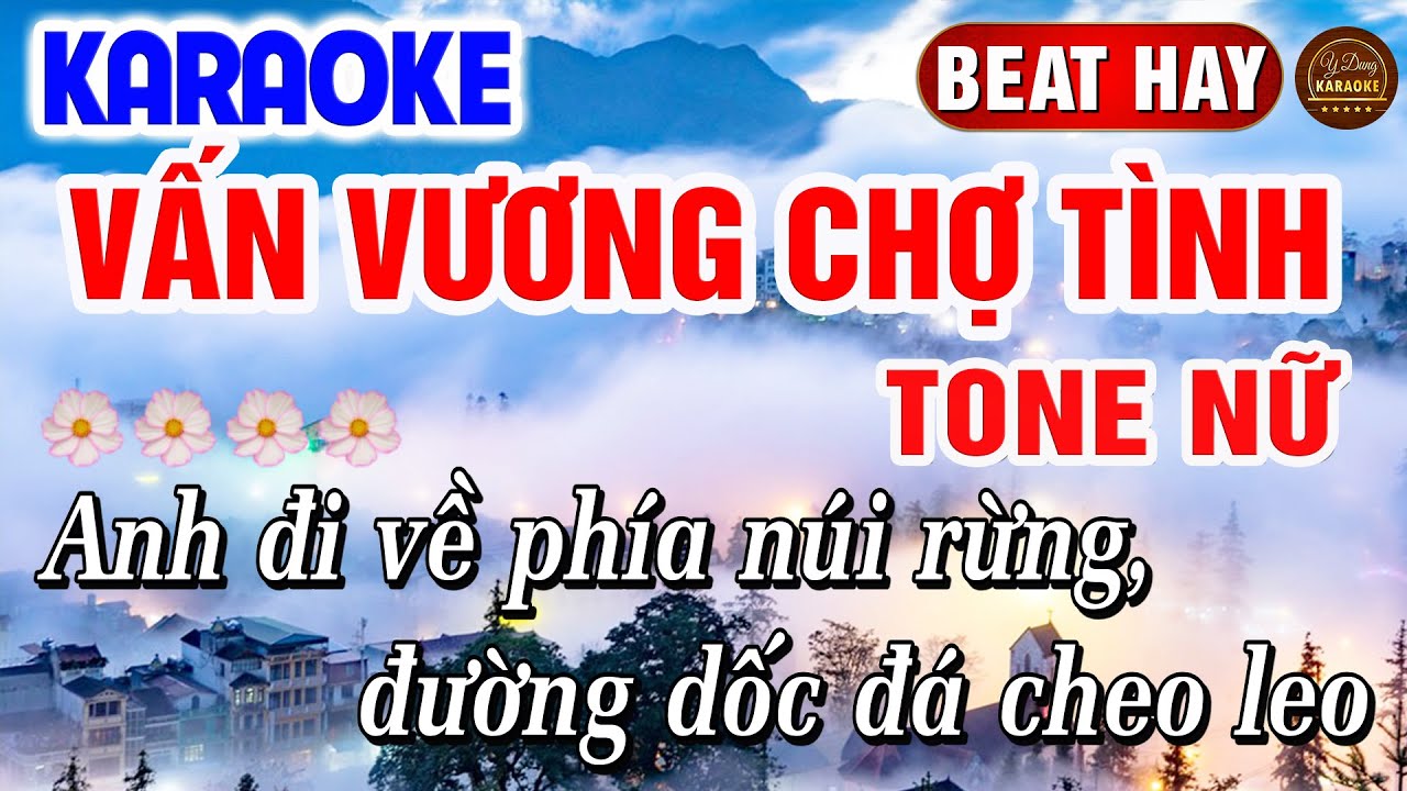 Vấn Vương Chợ Tình Karaoke Tone Nữ Nhạc Sống Hay Nhất 2025 | Y Dung Karaoke