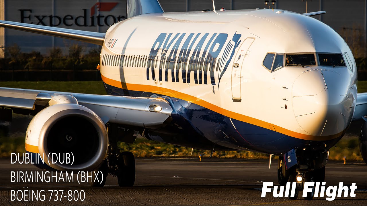Ryanair Полный полет | Дублин в Бирмингем | Boeing 737-800 (с УВД)