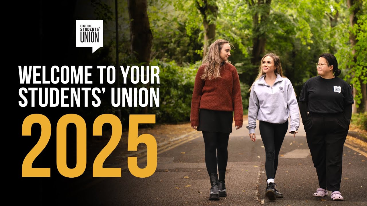Welcome to Edge Hill Students' Union 2025