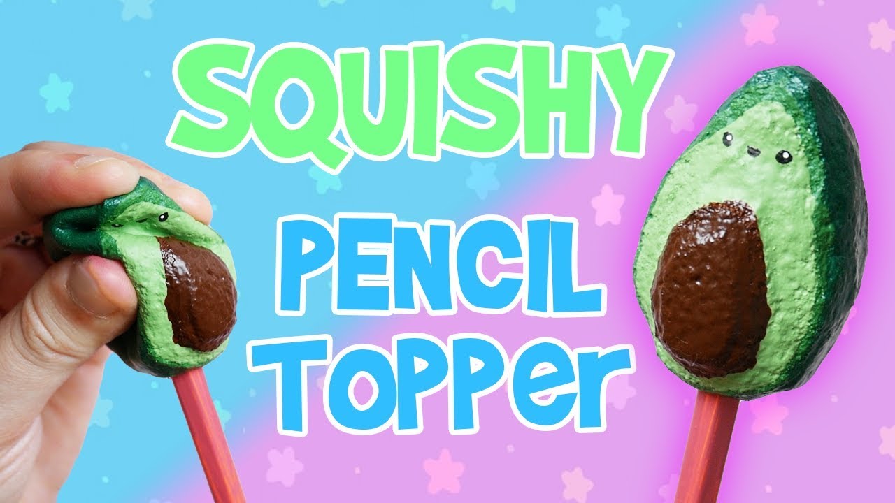 DIY Squishy Avocado Pencil Topper | Back To School Hacks 2018