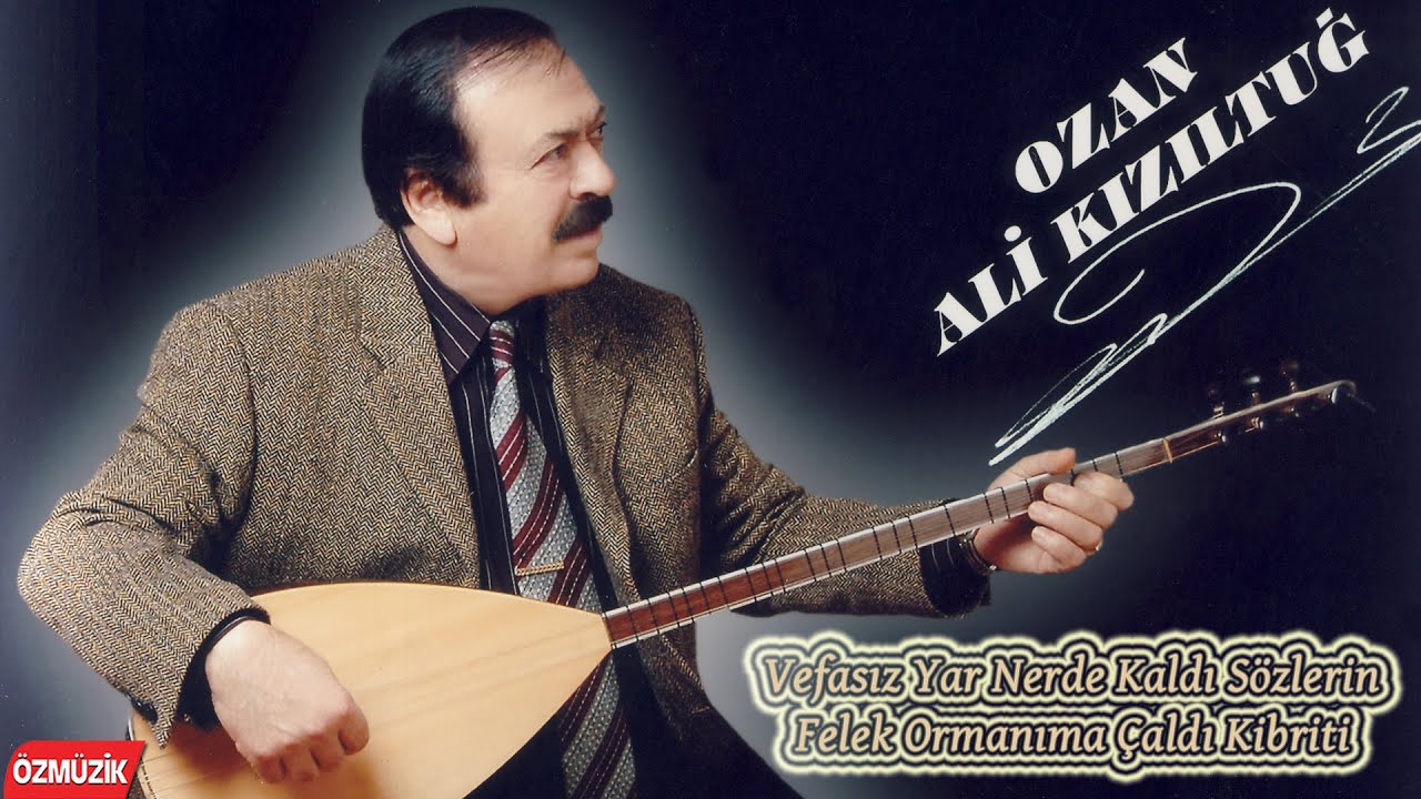 Ali Kızıltuğ - Vefasız Yar Nerde Kaldı Sözlerin - Felek Ormanıma Çaldı Kibriti