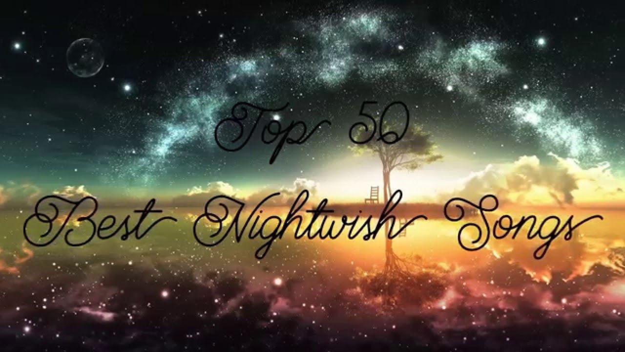 TOP 50: Best Nightwish Songs (Part 2/5)