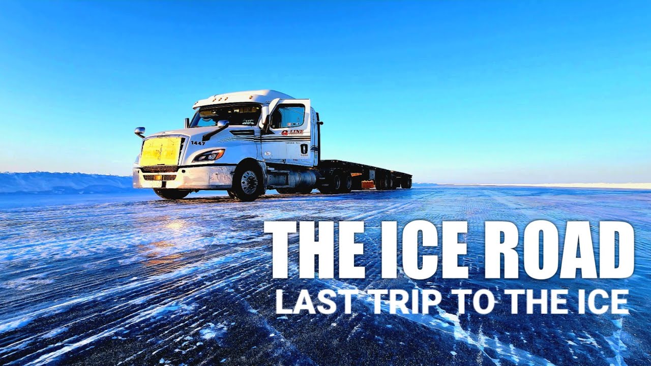 Last Trip in the ICE ROAD| Pinoytrucker