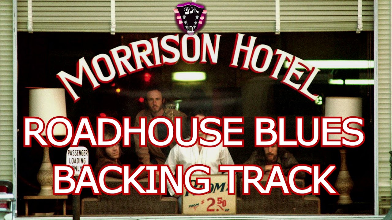Roadhouse Blues Backing track (Best Version)