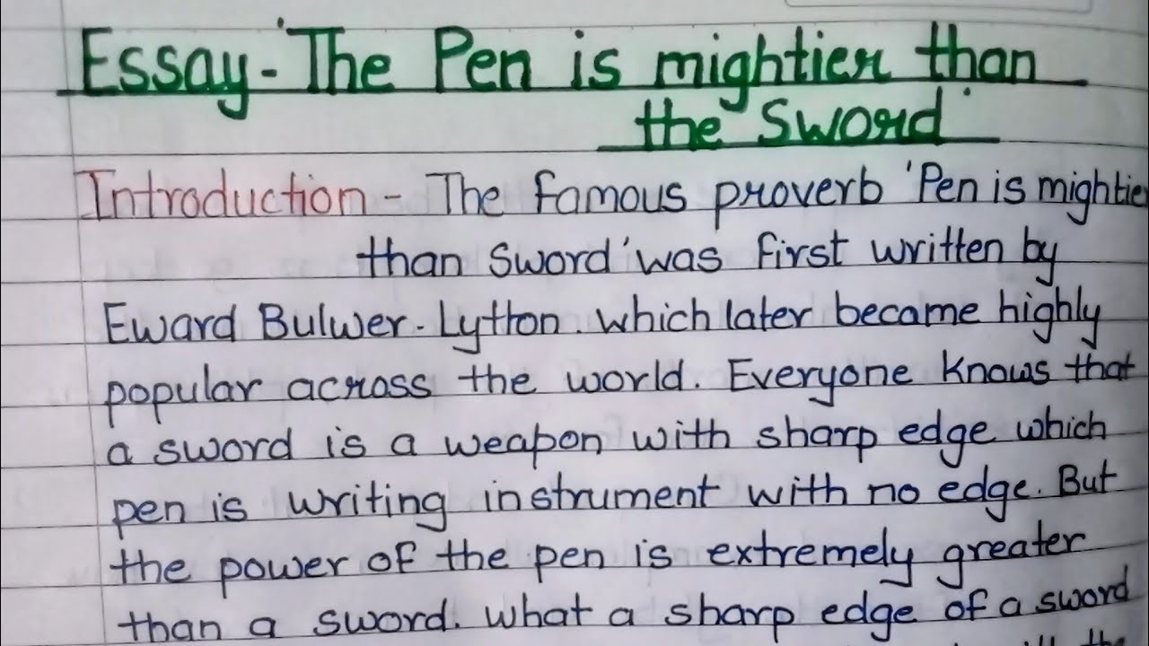 Essay  The Pen is mightier than the Sword | English essay| essay writing in English| English
