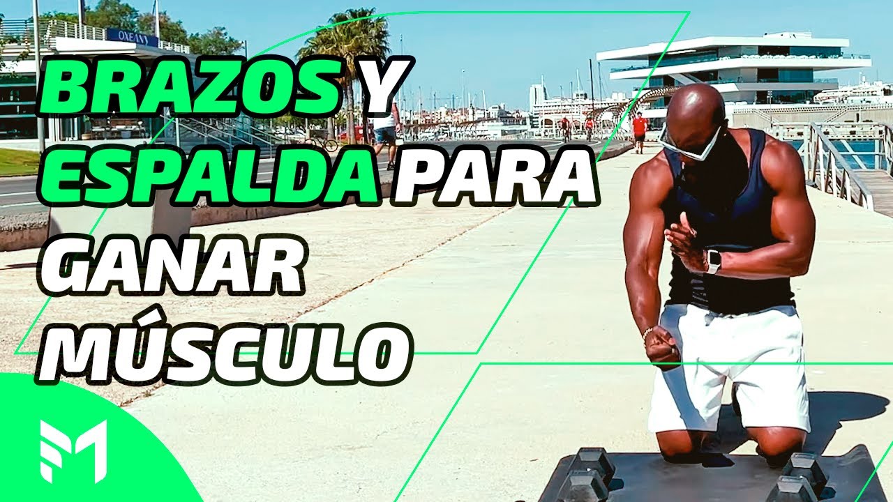 D&iacute;a 7 &bull; Brazos Marcados & Espalda Ancha | Avanzado con Mancuernas