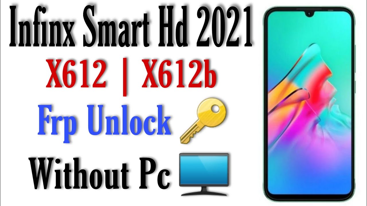 Infinix Smart HD 2021 FRP Bypass Without PC | Infinix X612B FRP Bypass Android 10 | Google 2022 |