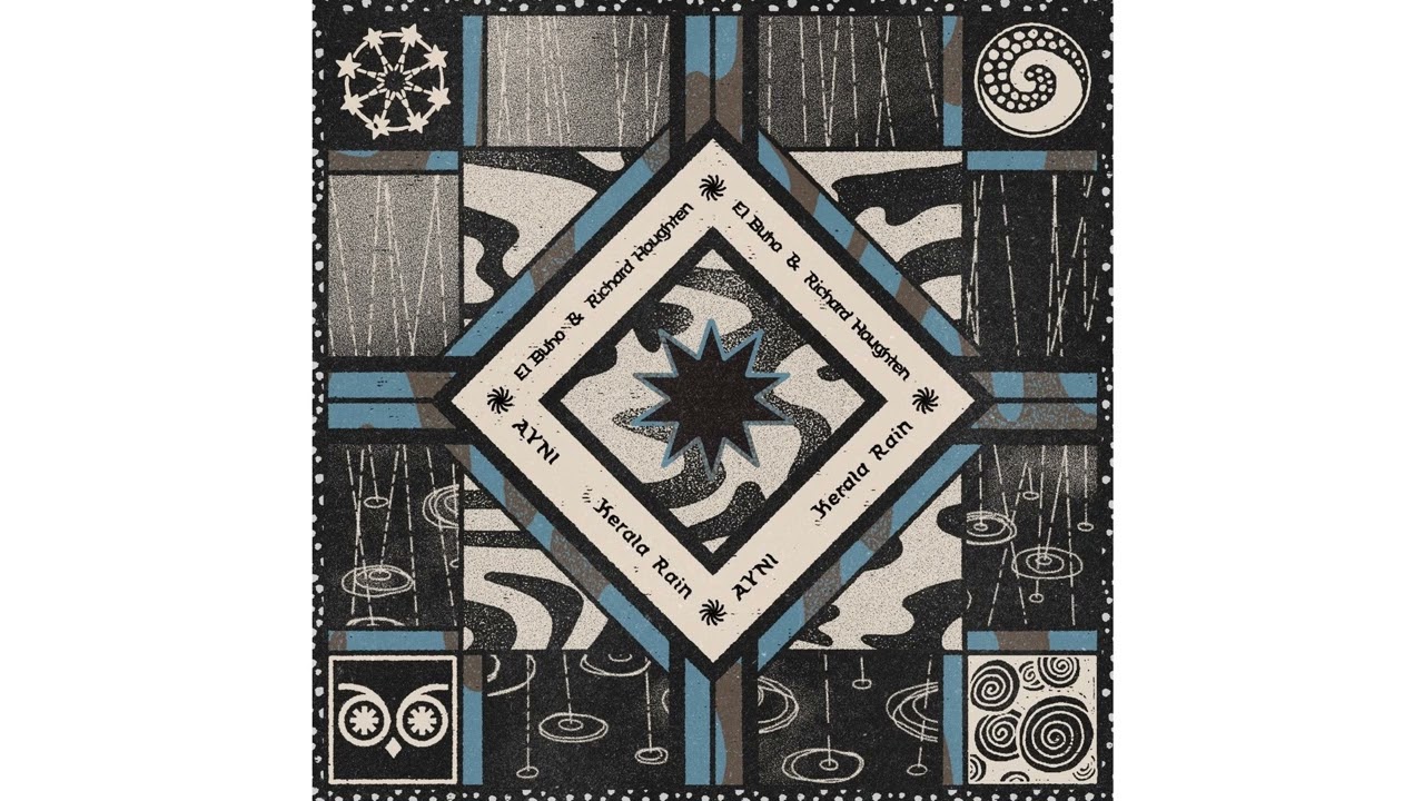 El Búho & Richard Houghten - Kerala Rain