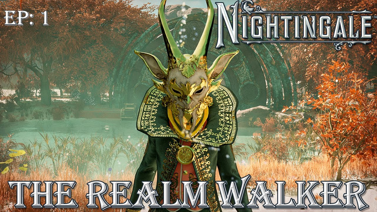 The Realm Walker | NIGHTINGALE | E1