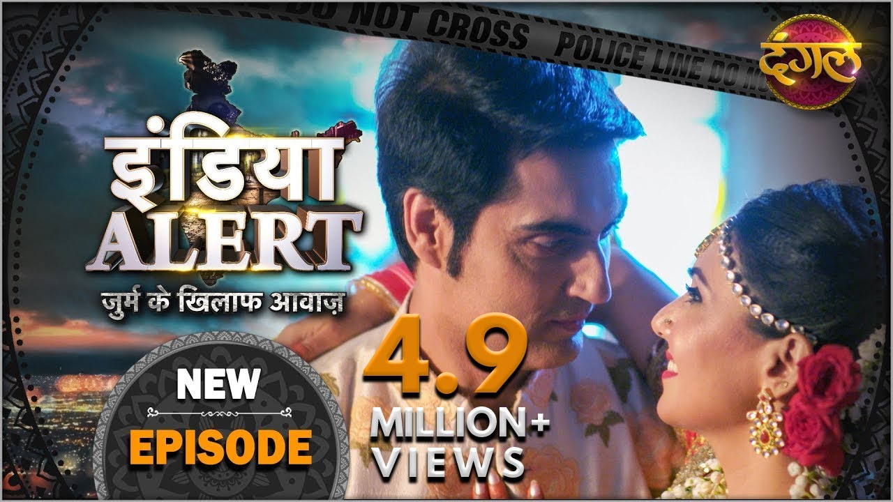 India Alert | New Episode 348 | Andhadundh Ishq ( अंधाधुन इश्क़ ) | Dangal TV Channel