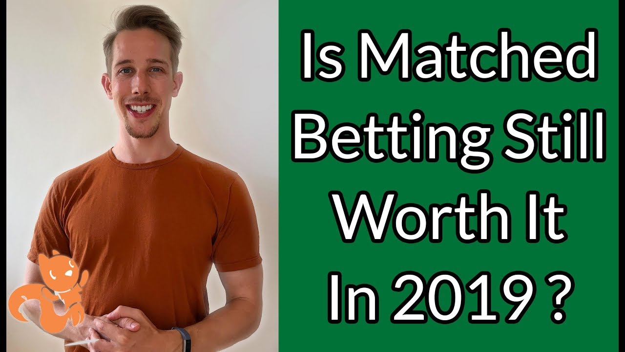 Is Matched Betting Still Worth It? Does it Still Work? | Profit Squirrel