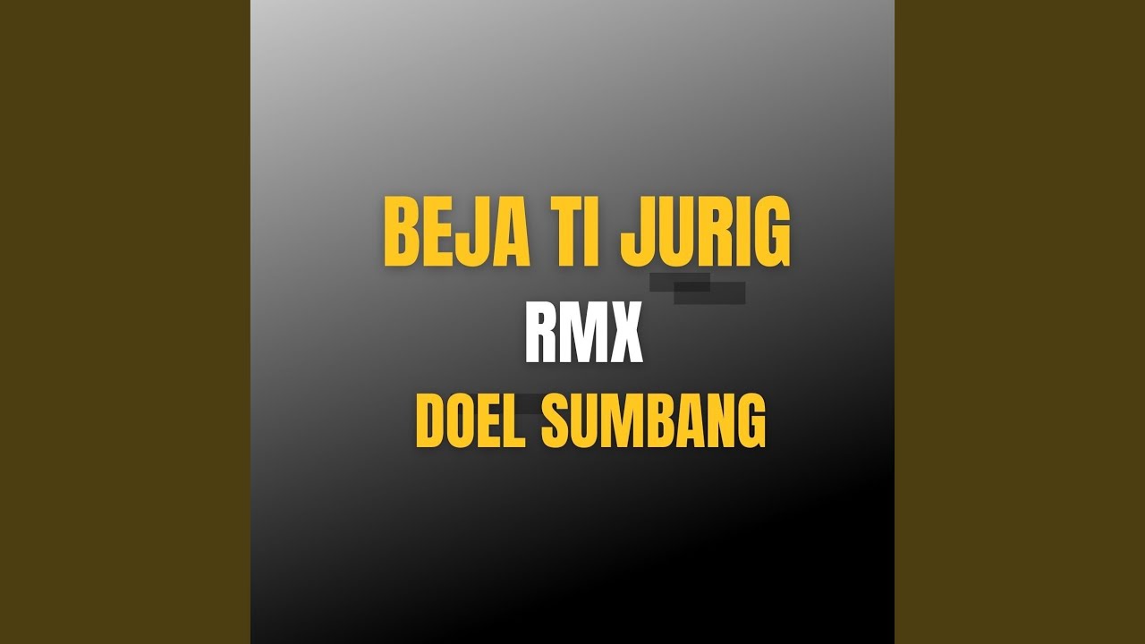 Beja Ti Jurig Rmx