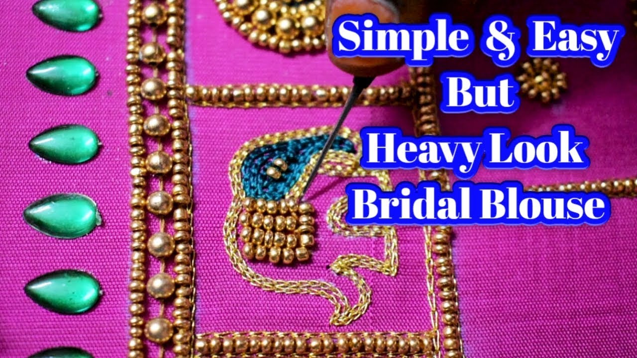 Simple & Easy but Heavy Look Bridal Blouse | Easy Work Tricks | Online Classes | Nakshatra Designers