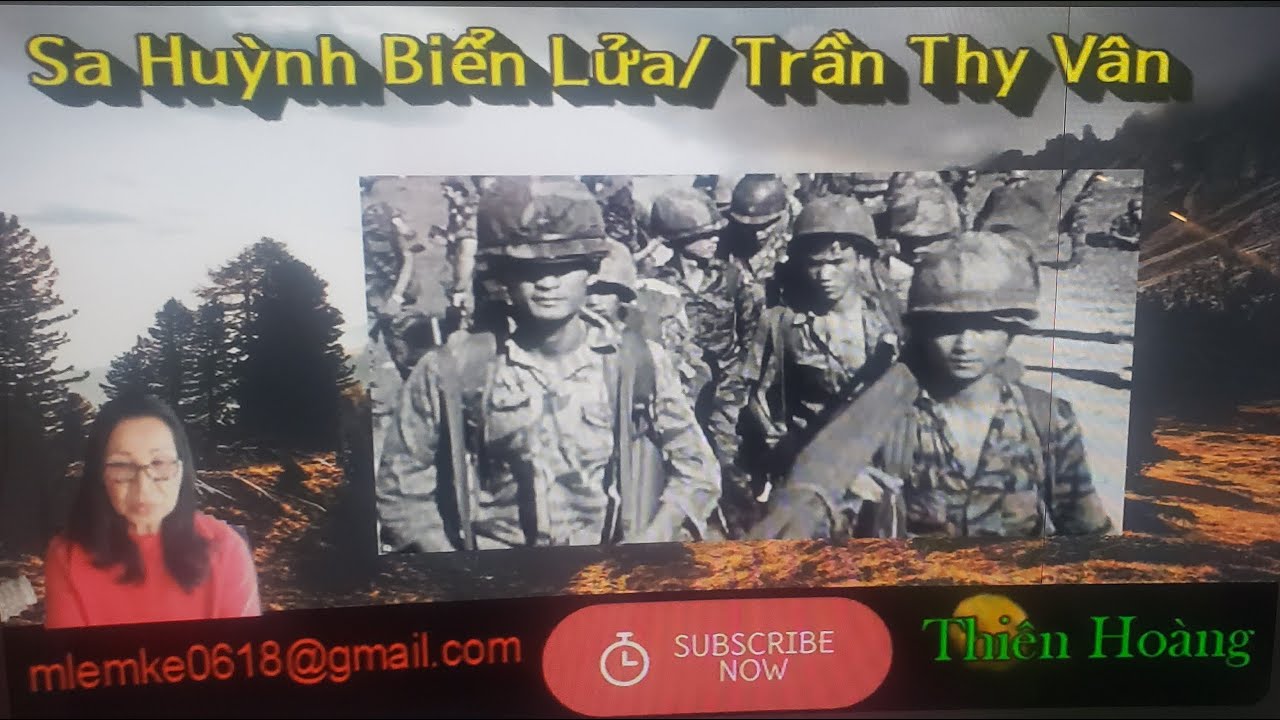 Sa Huỳnh Biển Lửa/ Trần Thy V&acirc;n/ Diễn Đọc Thi&ecirc;n Ho&agrave;ng
