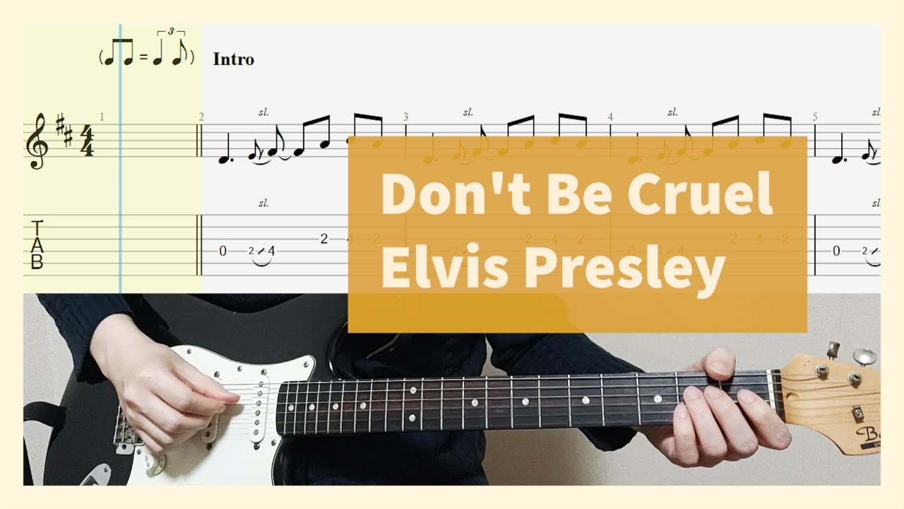 Elvis Presley - Don't Be Cruel Guitar Cover with Tab
