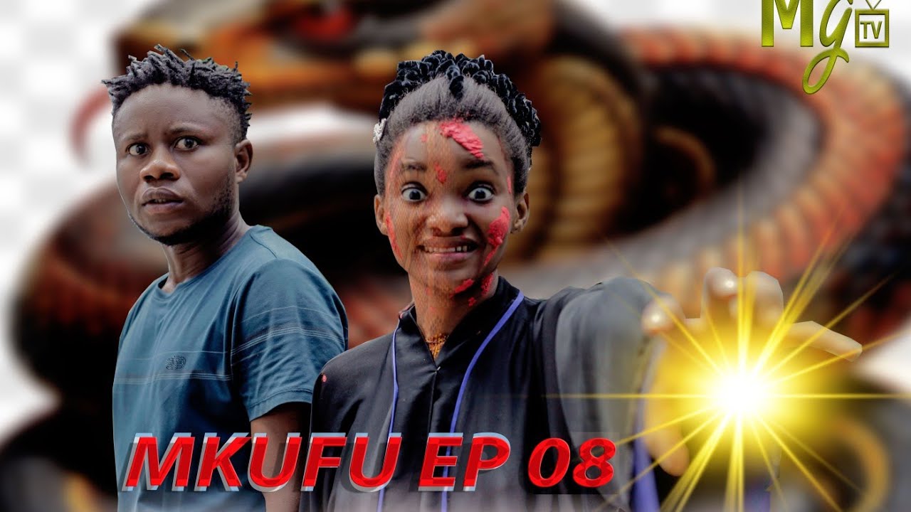 MKUFU EP.8